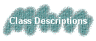 Class Descriptions